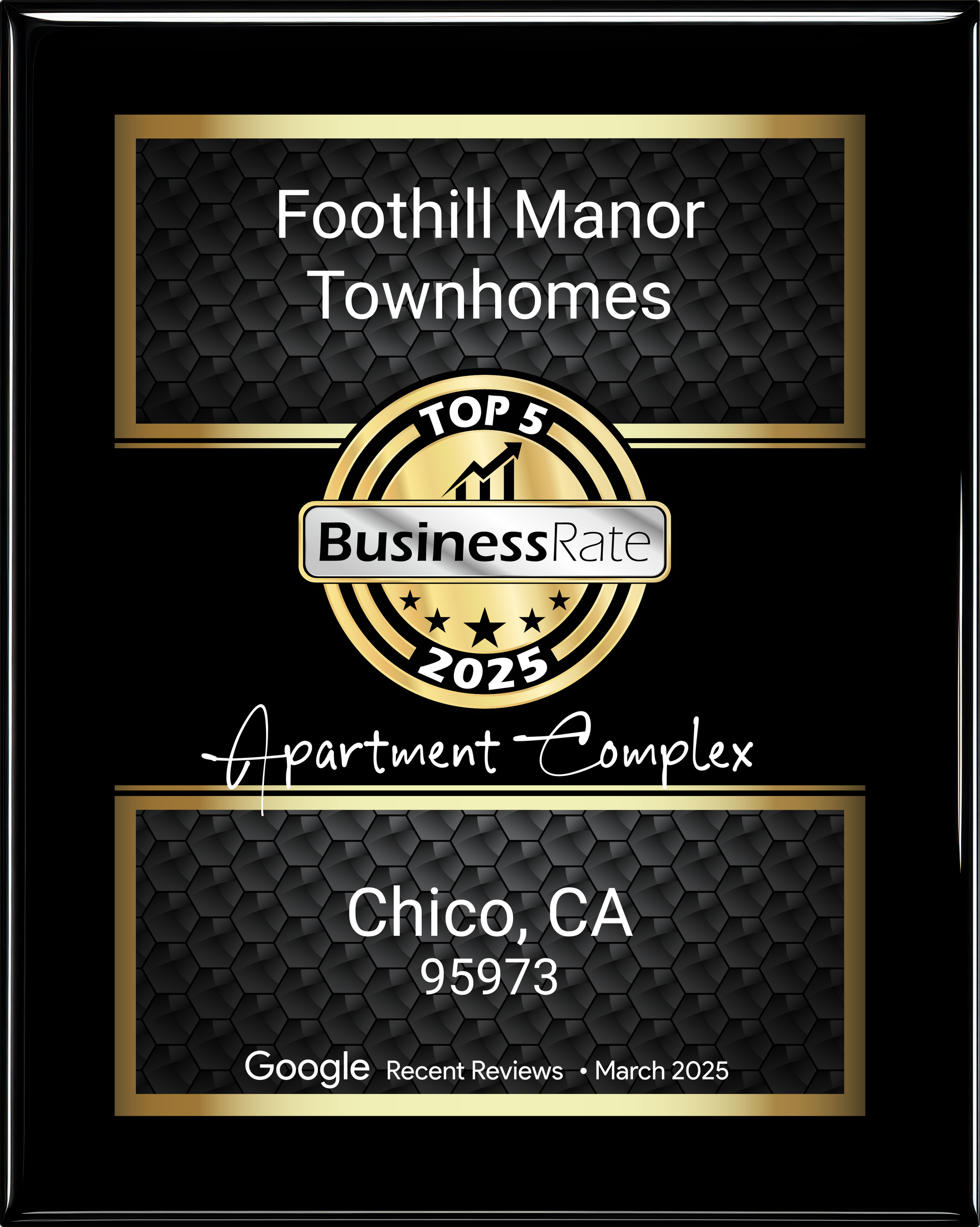 Foothill Manor Townhomes award plaque. Top 5 Business Rate 2025 in Chico, CA.