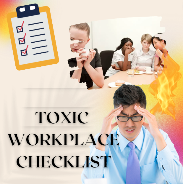 Toxic Workplace Checklist