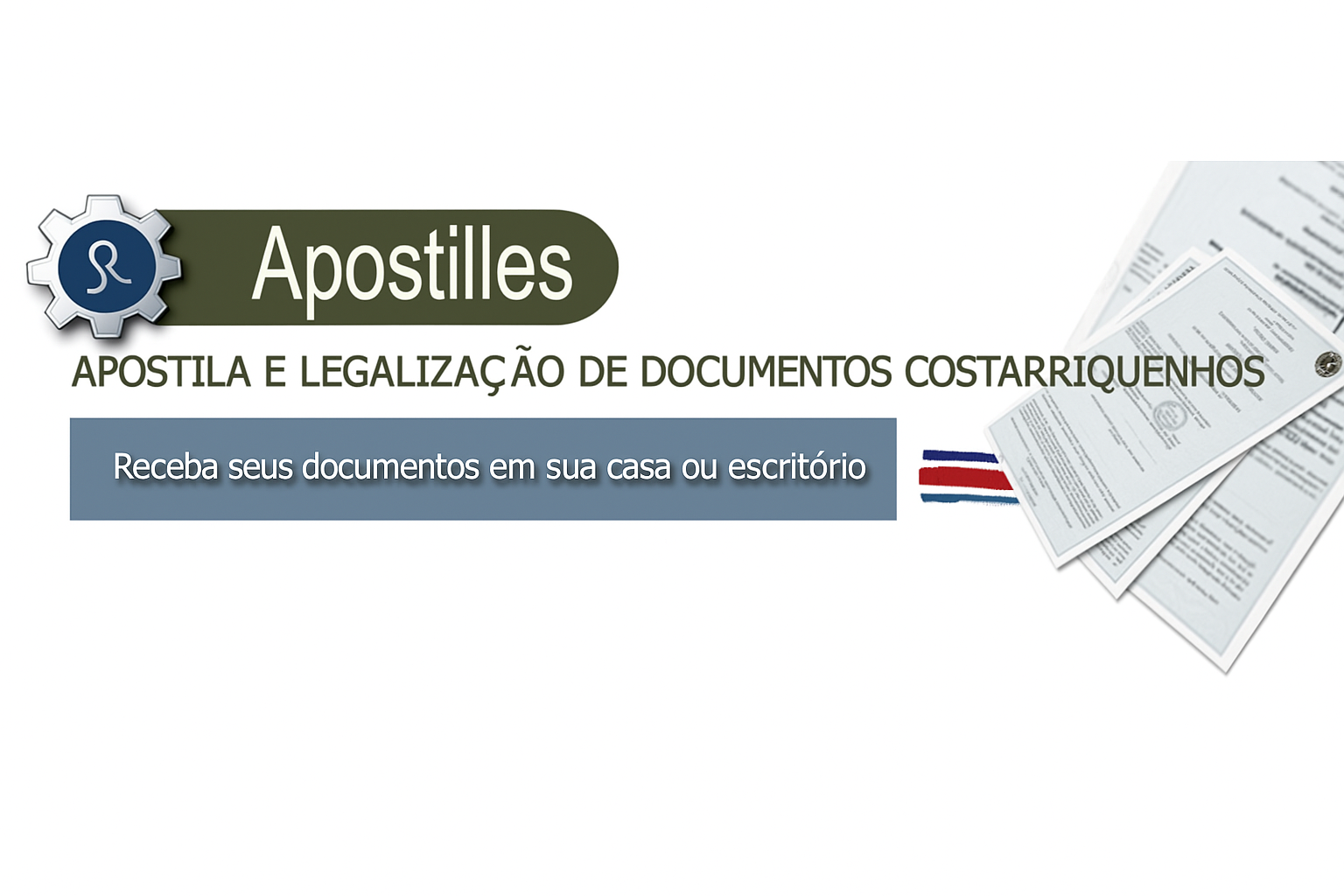 Apostille or Consular Legalization of documents issued in Costa Rica!