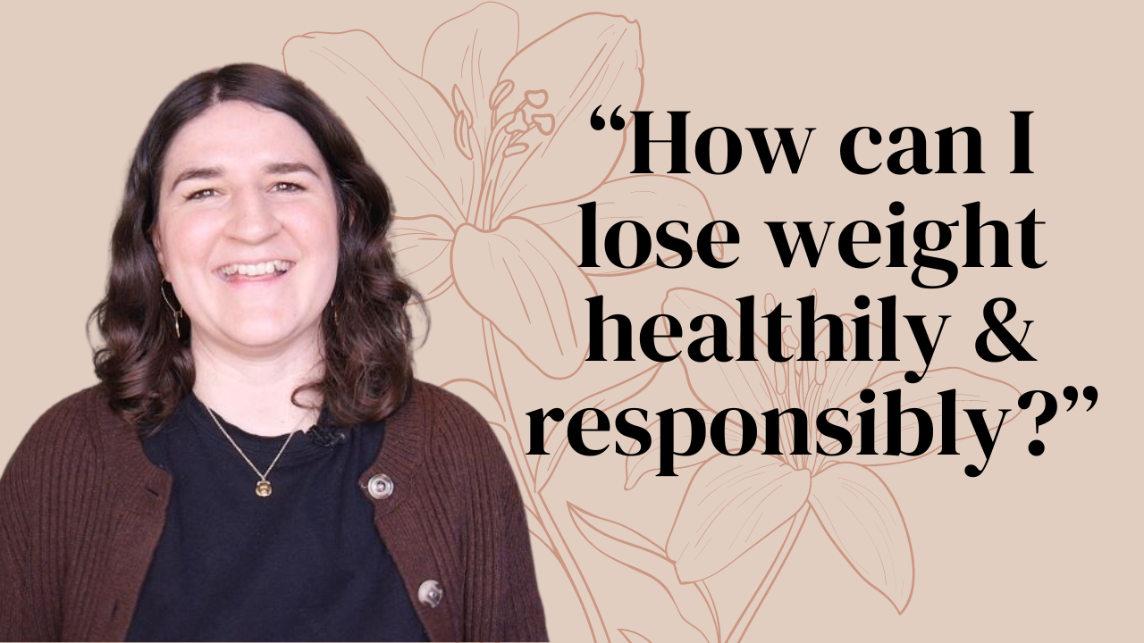 “How can I lose weight in a healthy and responsible manner?”