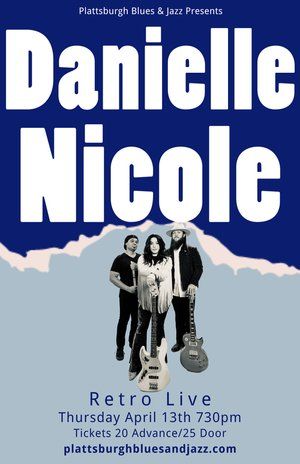 A poster for a danielle nicole concert at the retro live.