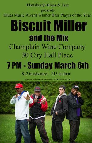 A poster for biscuit miller and the mix at the champlain wine company