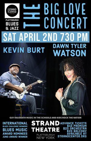 A poster for a big love concert featuring kevin burt and dawn tyler watson