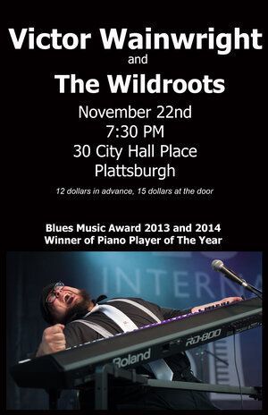 A poster for victor wainwright and the wildroots