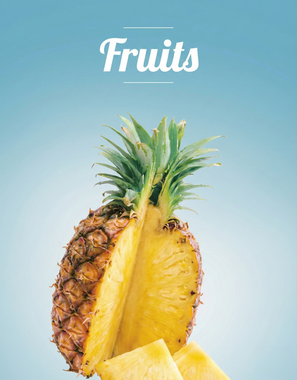A pineapple with a slice taken out of it and the word fruits above it