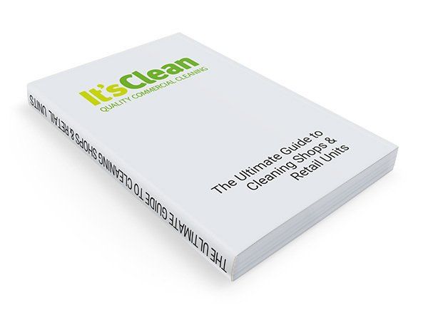 The Ultimate Guide to Cleaning Shops & Retail Units graphic