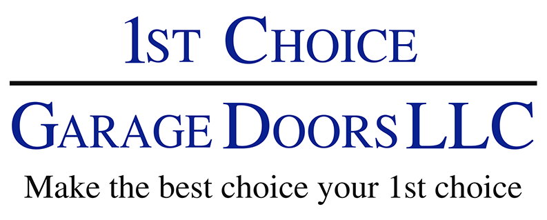 1st Choice Garage Doors LLC
