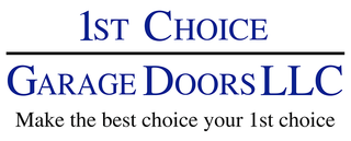 1st Choice Garage Doors LLC