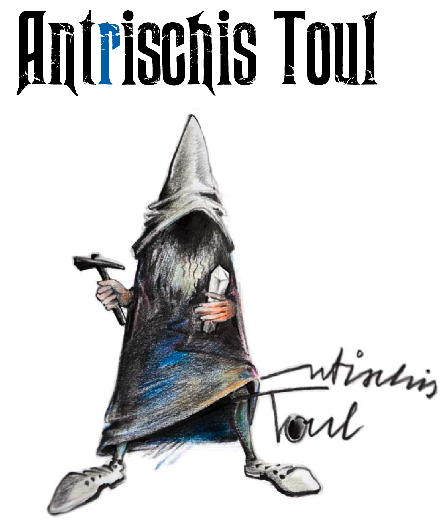 Antrischis Toul Antrisch Geschichte