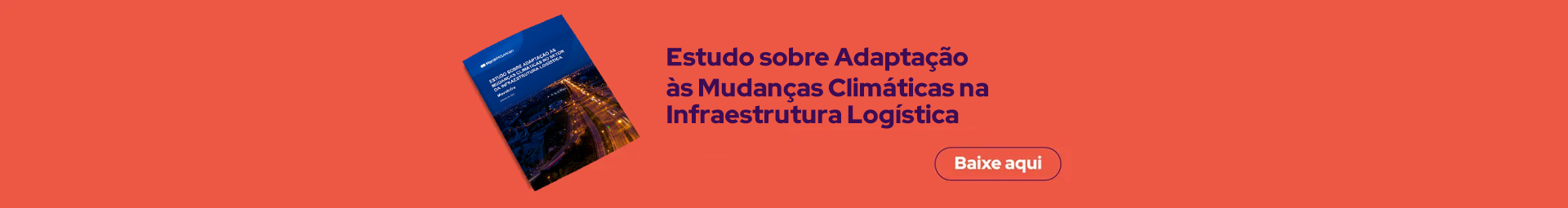 Estudo sobre adaptação às mudanças climáticas na infraestrutura logística.