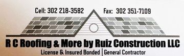 R C Roofing & More By Ruiz Construction LLC