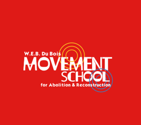Logo for the W.E.B. Du Bois Movement School for Abolition and Reconstruction 