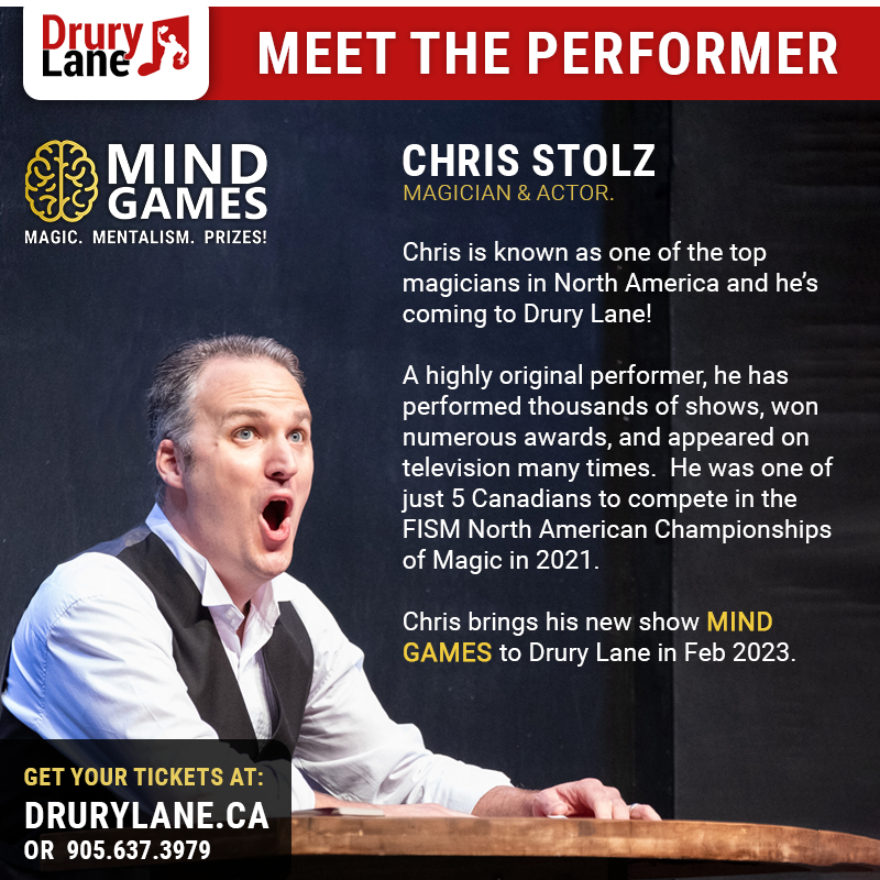 Chris stolz is one of the top magicians in north america and he 's coming to drury lane !