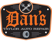 Dan's Taylor Auto Repair