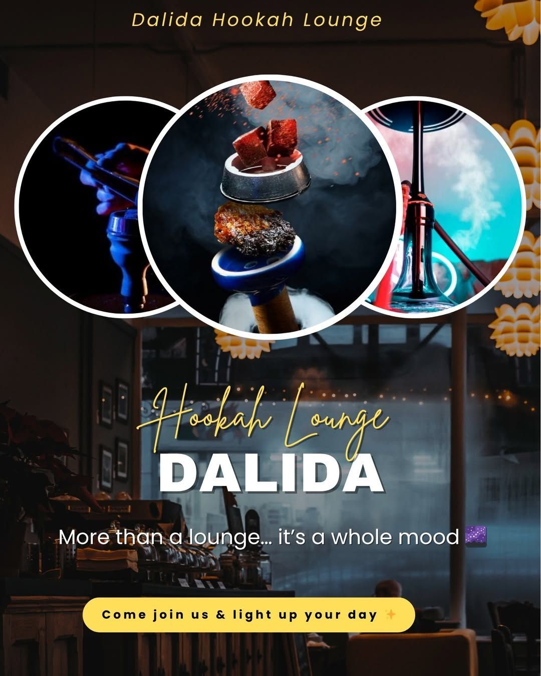Advertisement for Dalida Hookah Lounge with a central image of a hookah and text,