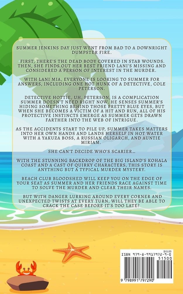 Back cover of a children's book with text on a beach background. Crab and starfish on sand; blue ocean and green mountains.