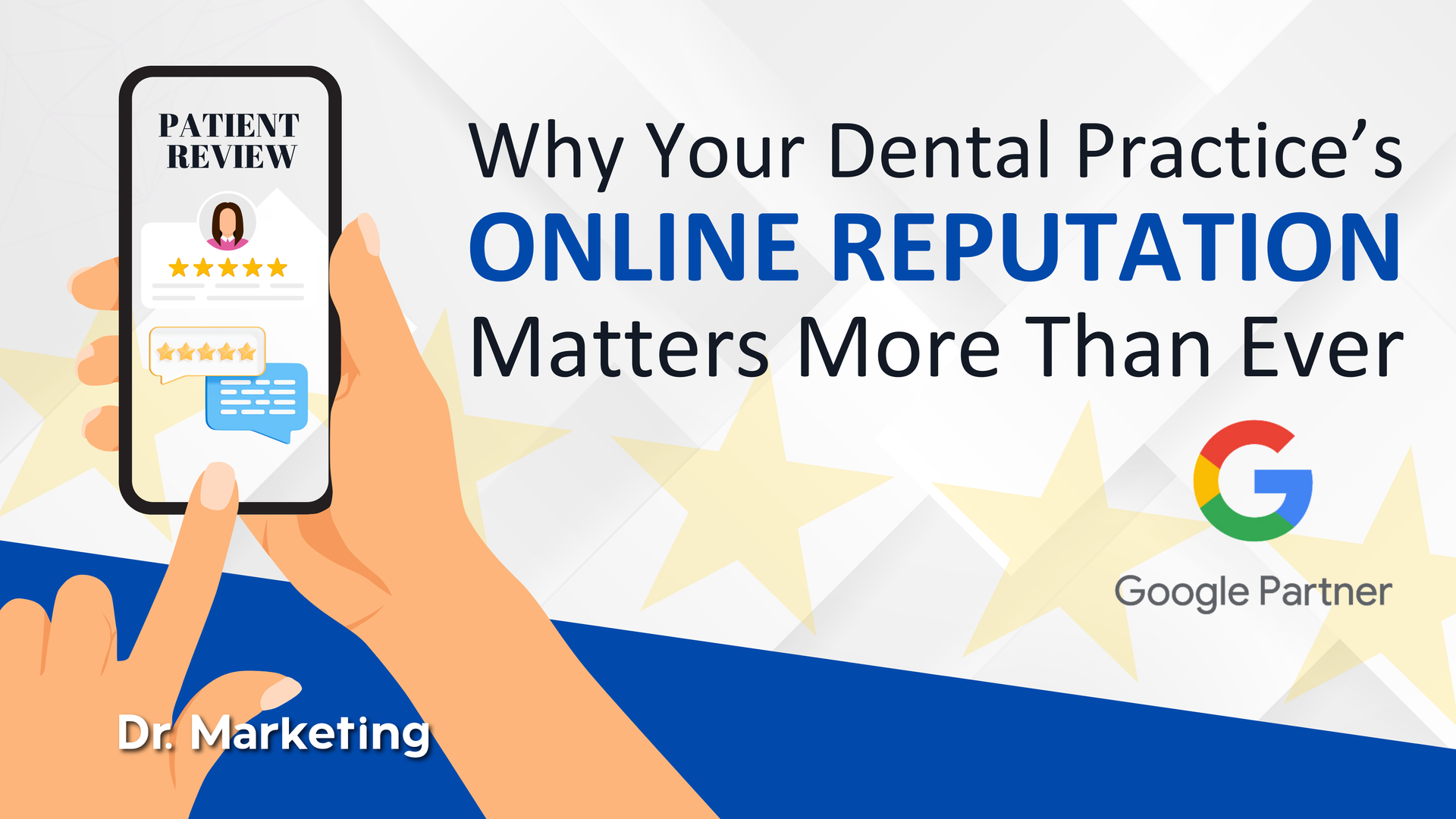 Why your dental practice 's online reputation matters more than ever