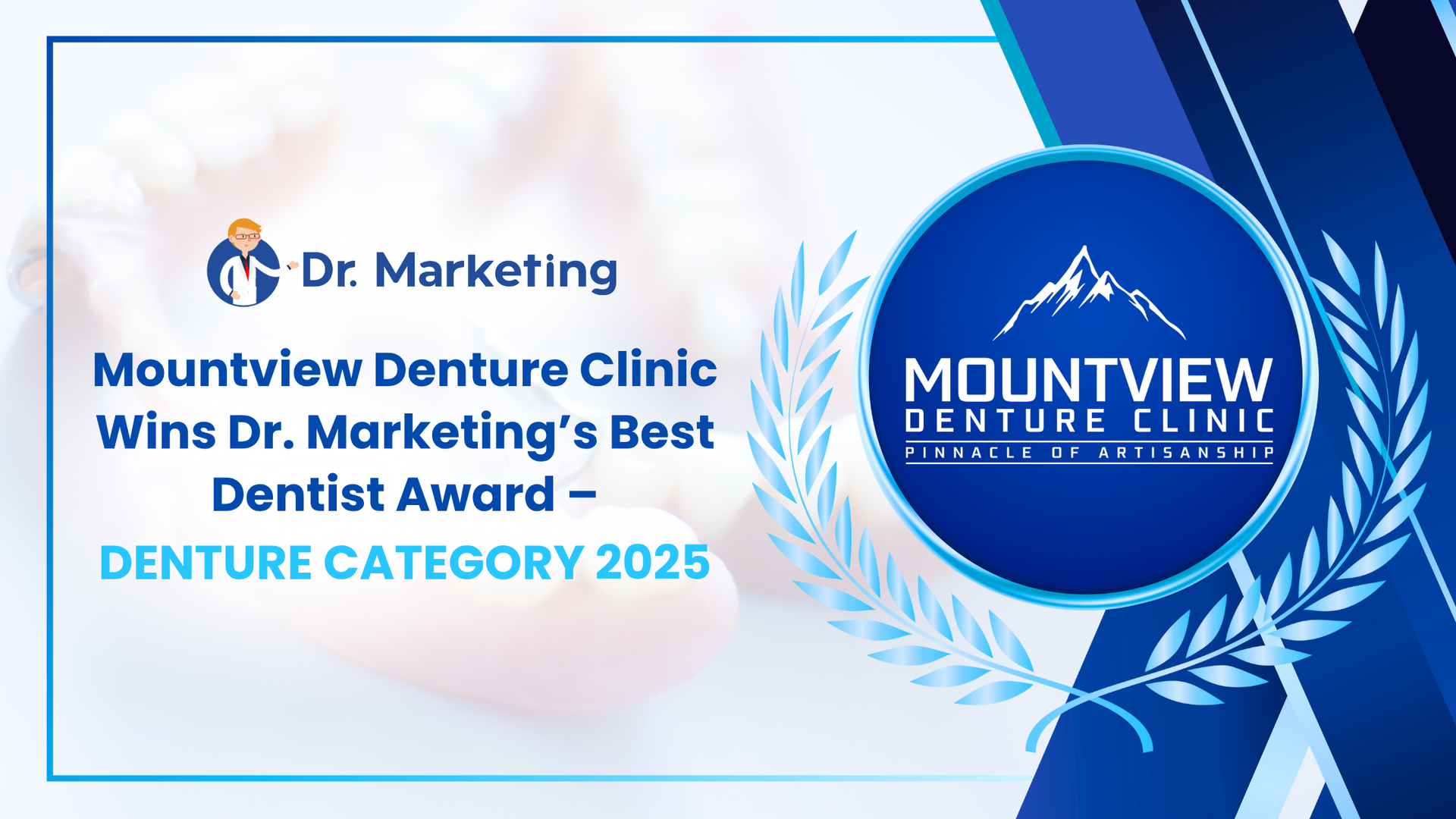 Award graphic: Mountview Denture Clinic wins Dr. Marketing's