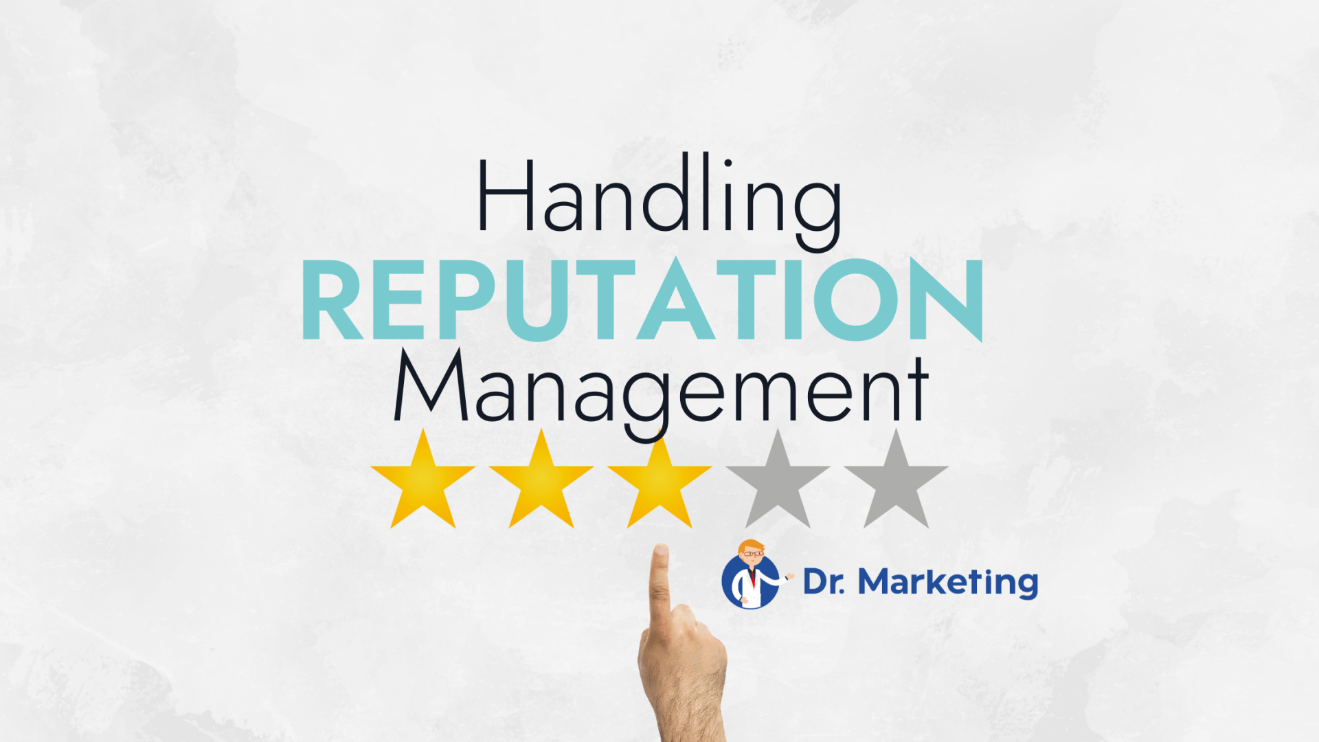 Handling Reputation Management | Reputation | Marketing | Reviews | Responding to Reviews | Negative Reviews | Digital Marketing | Reputation | Blue | Yellow | Stars