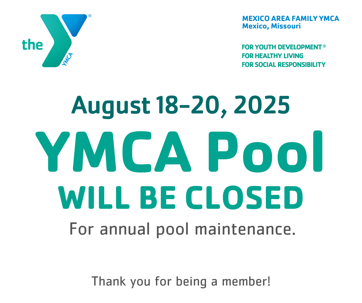 Sign announcing the YMCA pool will be closed August 18-20, 2025 for annual maintenance.