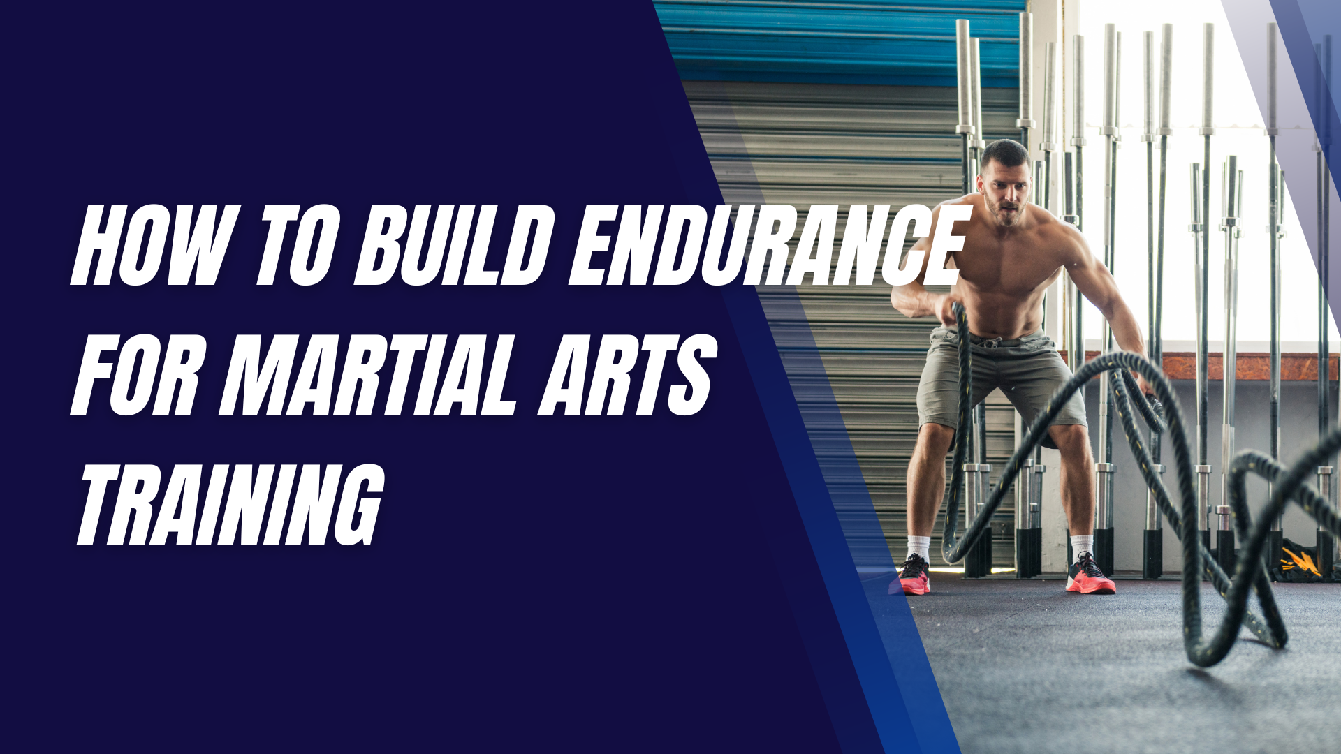 How to Build Endurance for Martial Arts Training