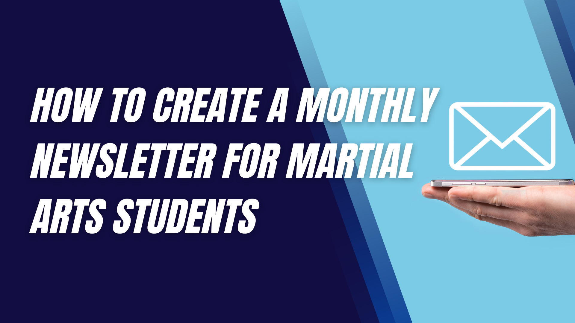 How to Create a Monthly Newsletter for Martial Arts Students