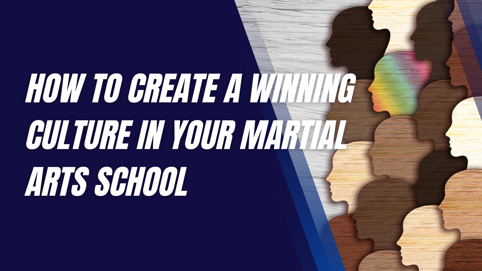 How to Create a Winning Culture in Your Martial Arts School