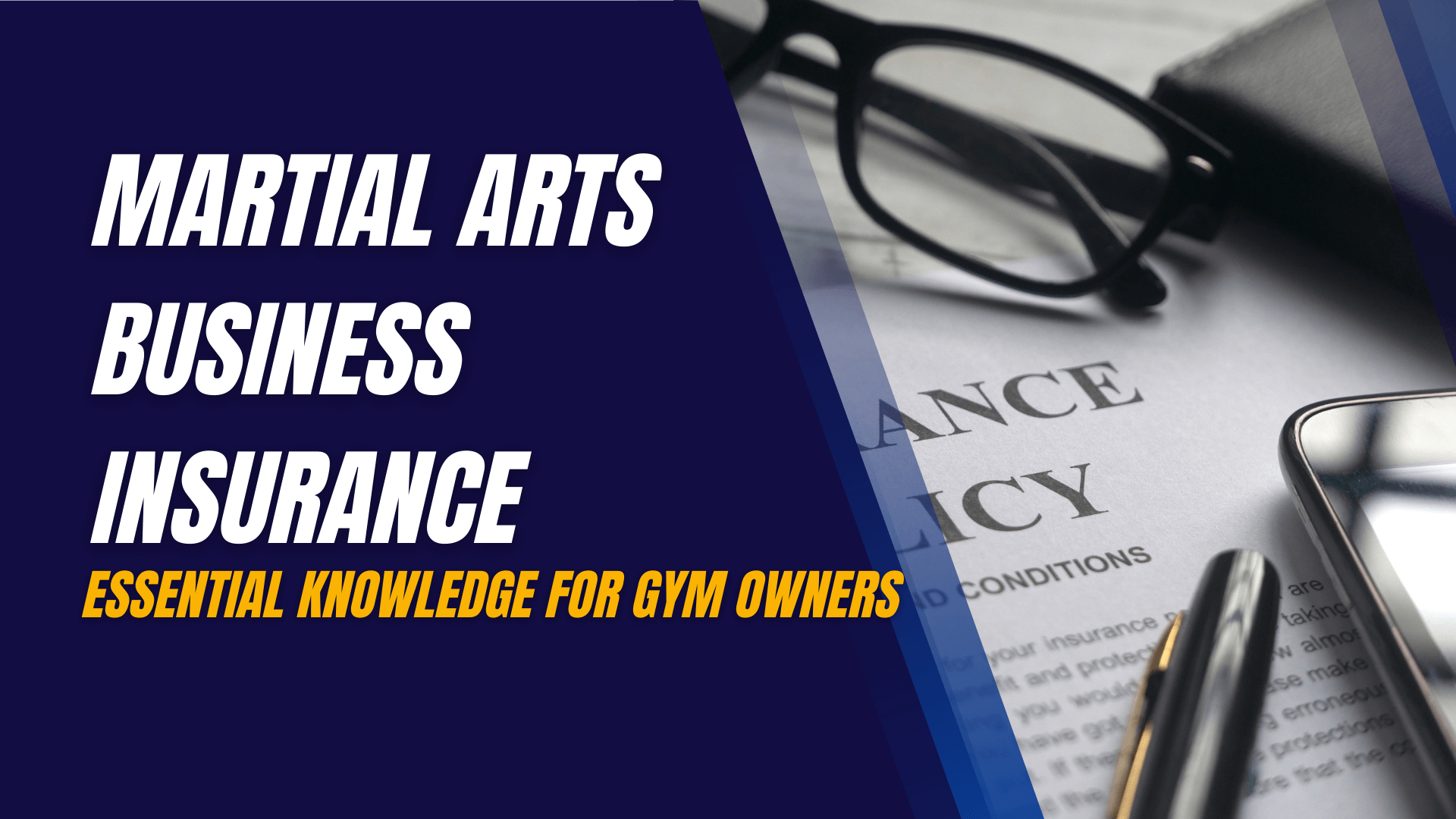 Martial Arts Business Insurance: Essential Knowledge for Gym Owners