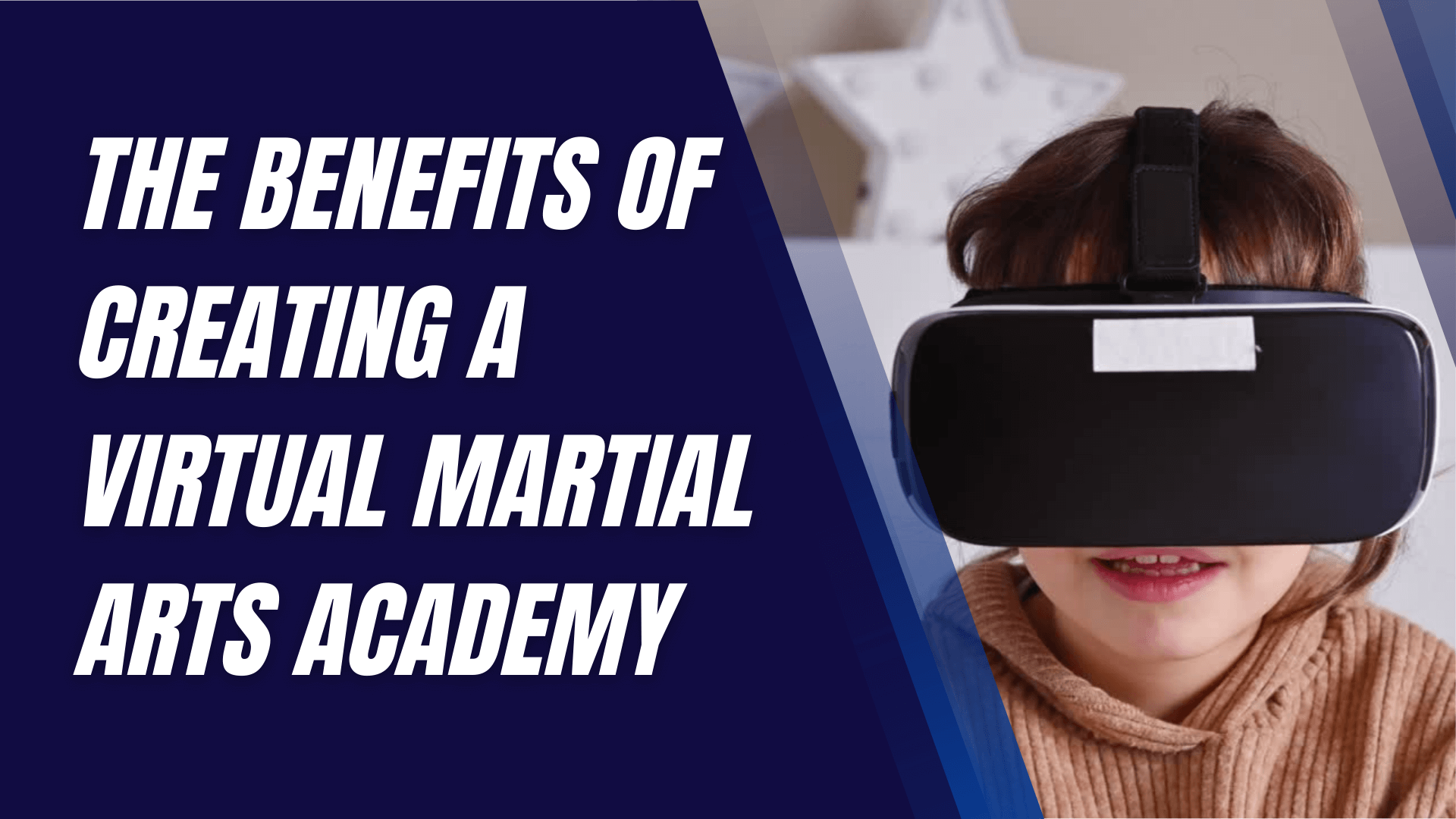 the-benefits-of-creating-a-virtual-martial-arts-academy