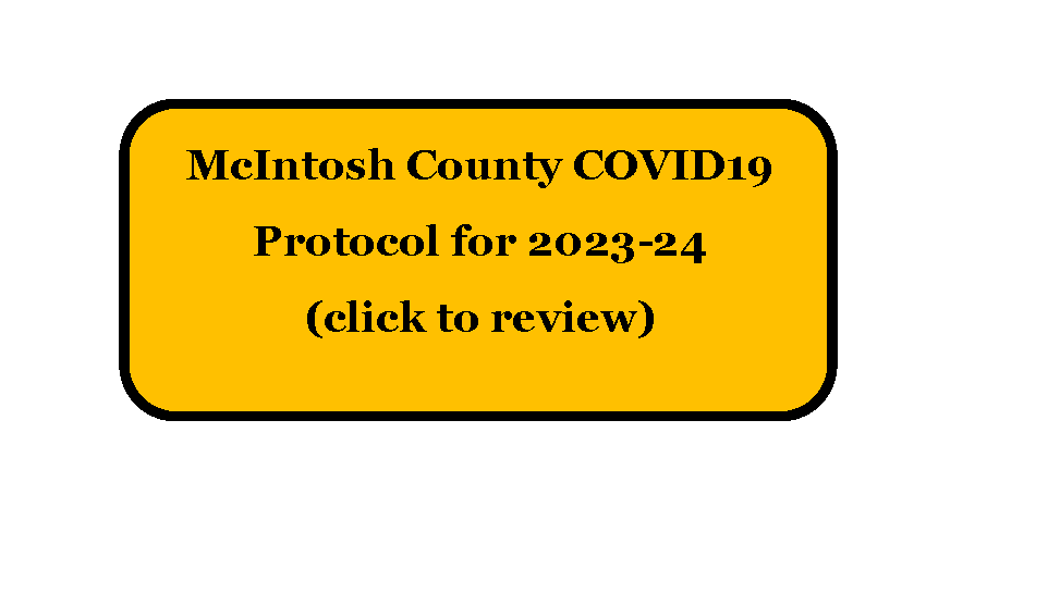 A yellow button that says melntosh county covid19 protocol for 2022-24