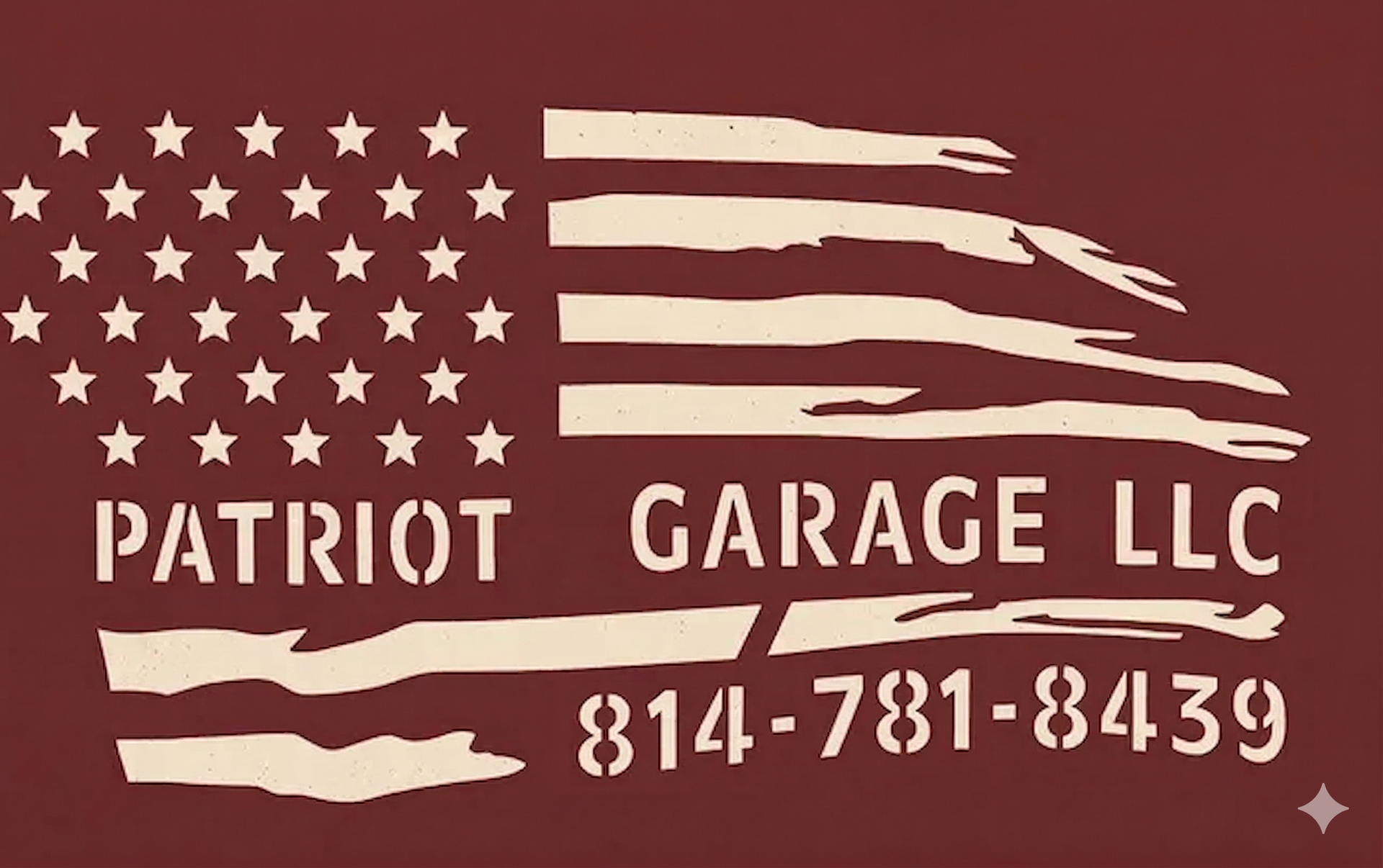 Logo for Patriott Garage LLC, a garage with a distressed American flag design and a phone number. Logo for Patriot Garage LLC: American flag design, text, and phone number 814-781-8439 on a maroon background.