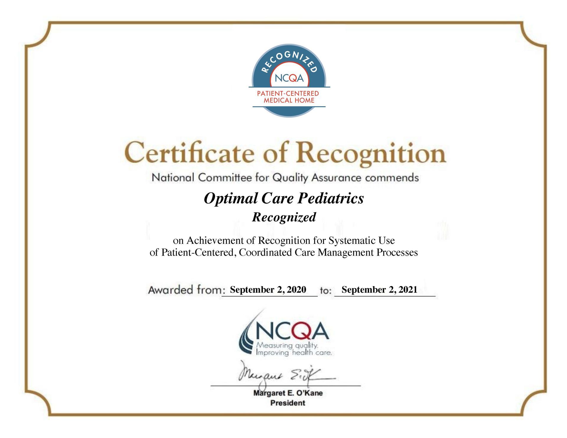 Certificate of Recognition for the National Committee for Quality Assurance - Optimal Care Pediatrics