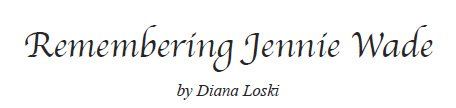 Remembering Jennie Wade