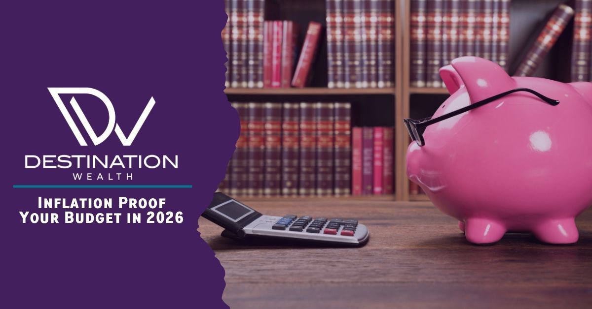 Inflation Proof Your Budget in 2026