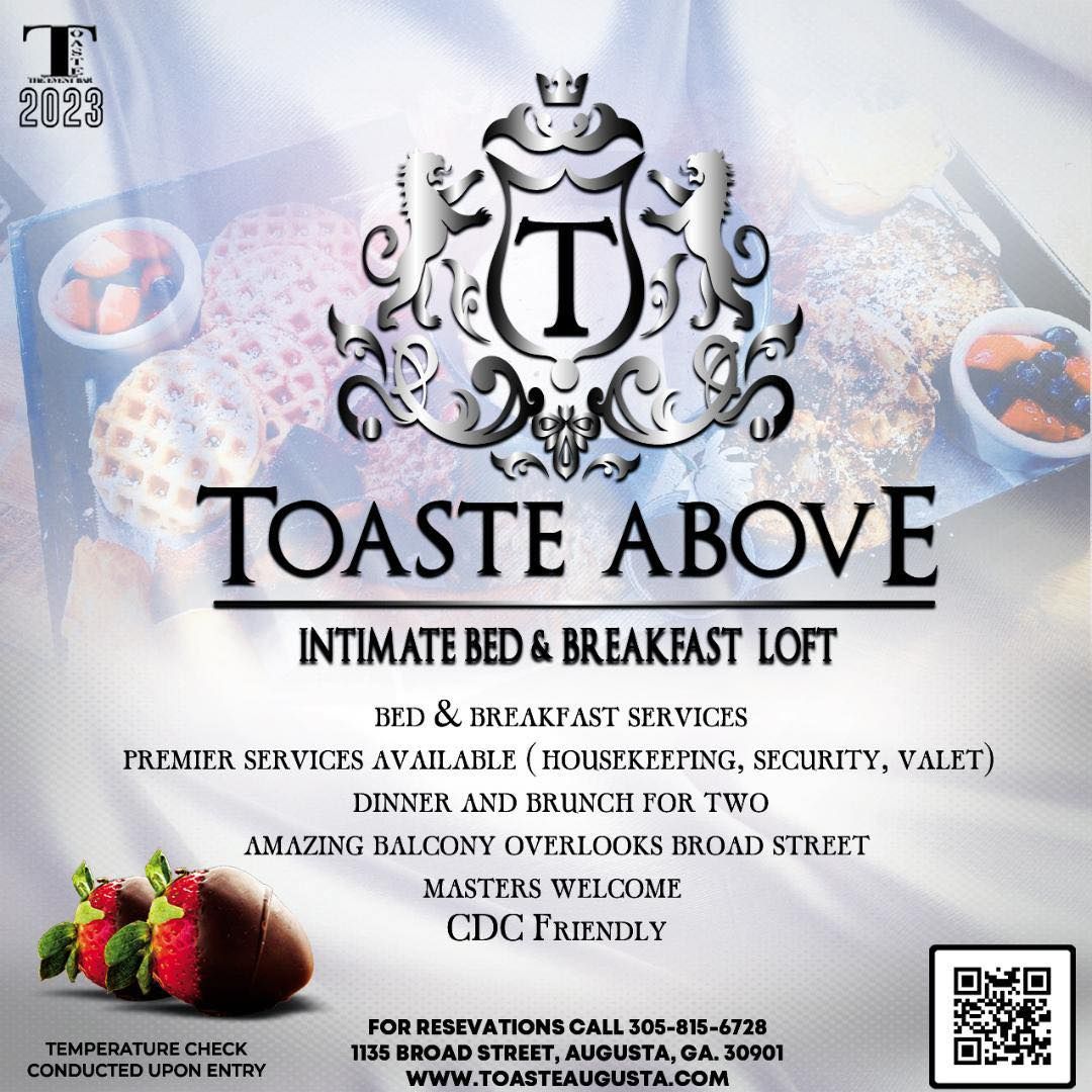 Toaste Above Intimate Bed & Breakfast Loft Services — Toaste — Augusta, GA Toaste Above Intimate Bed & Breakfast Loft Servoce — Toaste — Augusta, GA