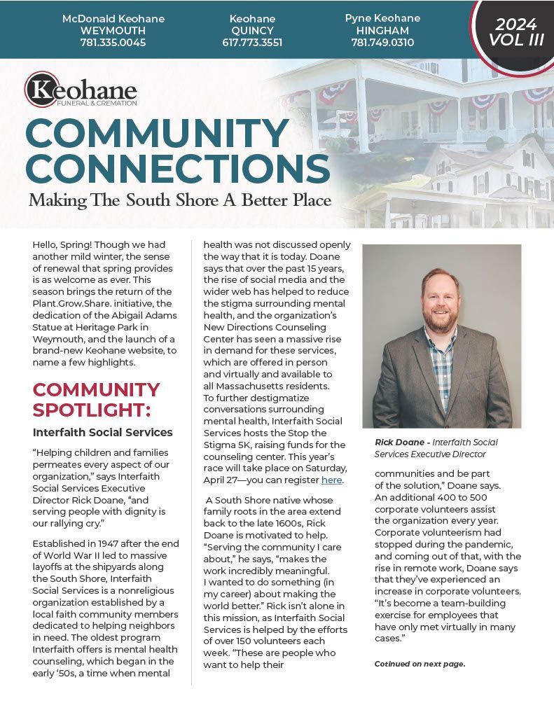 Keohane Funeral & Cremation's Community Connections quarterly newsletter, Volume III 2024. The cover for this edition features a Community Spotlight profile or Rick Doane, Interfaith Social Services Executive Director. 