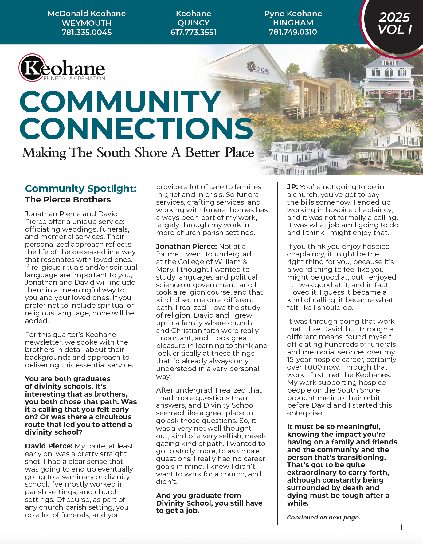 Keohane Funeral & Cremation's Community Connections quarterly newsletter, Volume 1, 2025. 