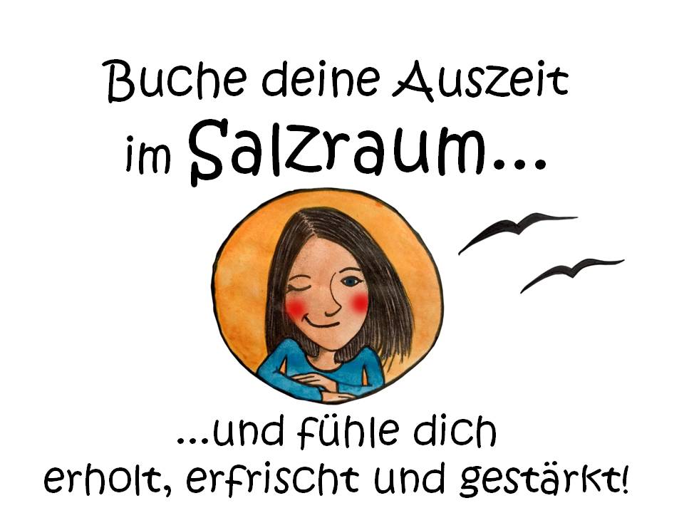 A cartoon drawing of a woman with the words buche deine auszeit im salzraum