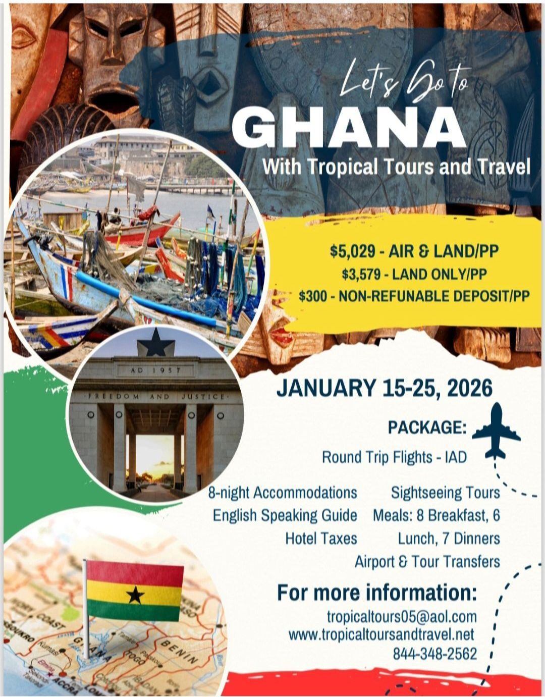 A poster for ghana with tropical tours and travel