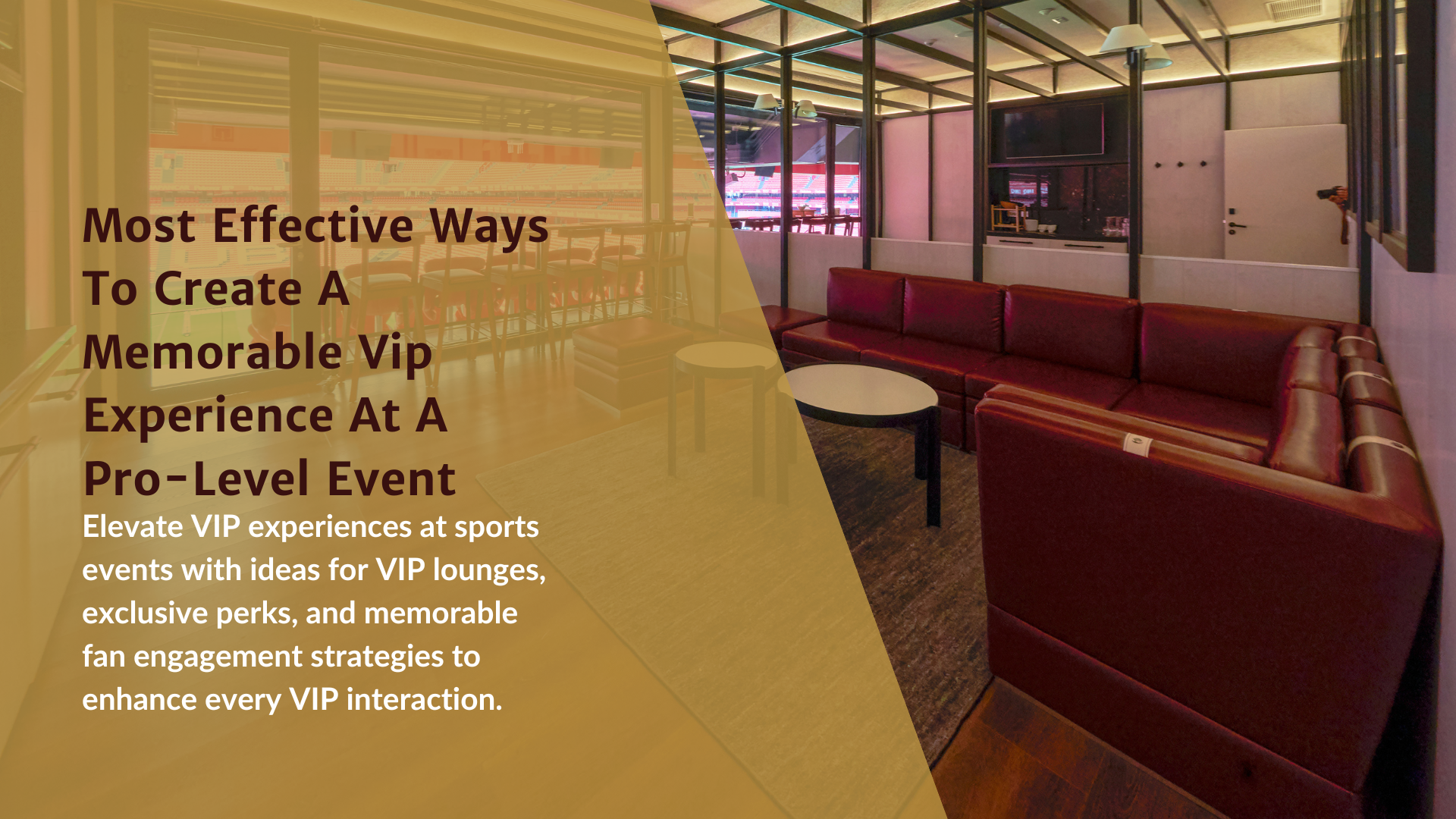 A VIP suite with a couch , tables , and a view of a soccer field.