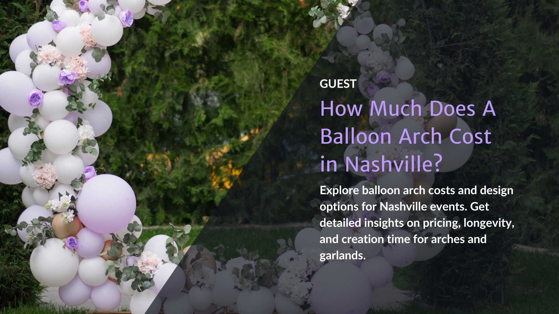 How Much Does A Balloon Arch Cost in Nashville?