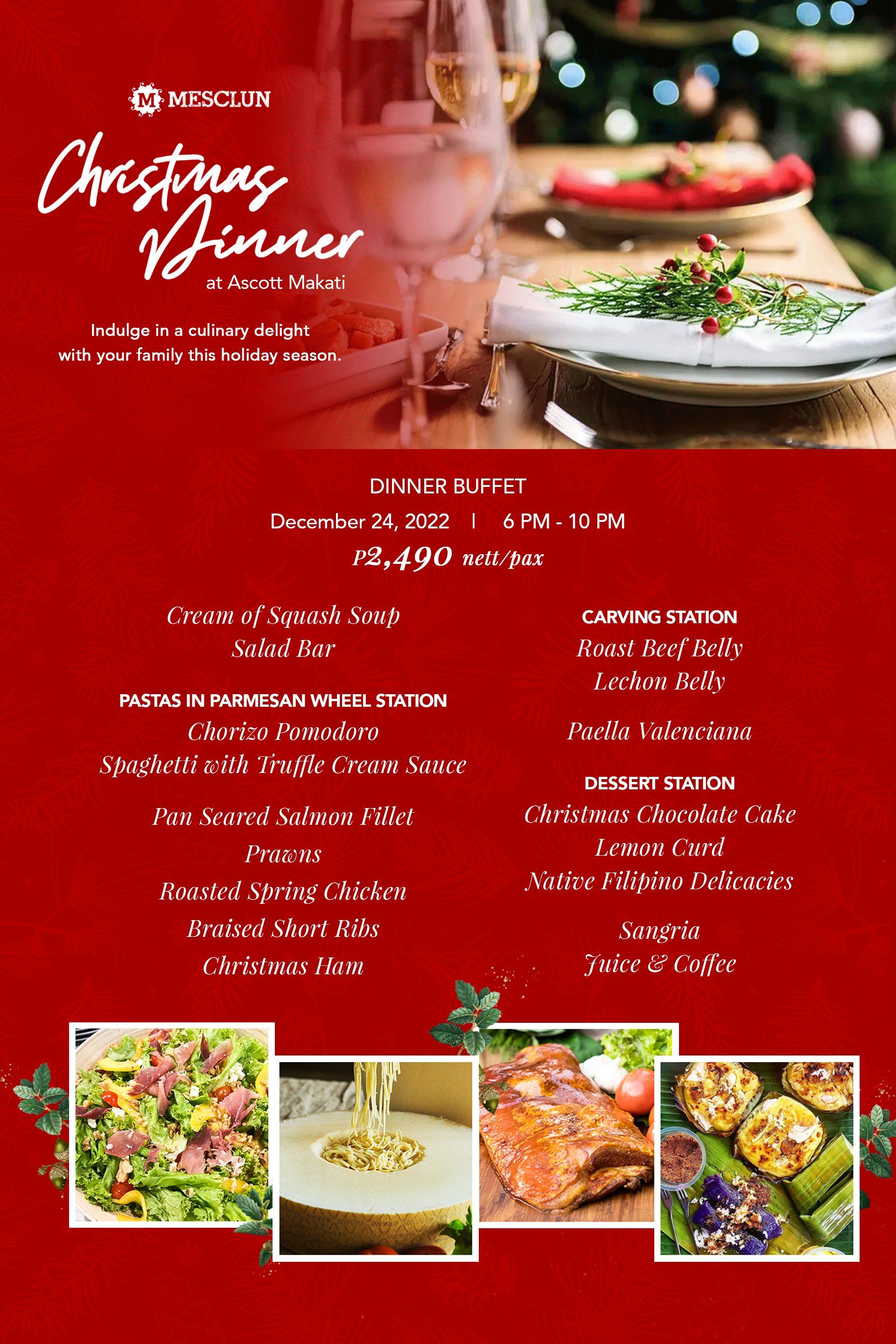 Mesclun CHristmas DInner at Ascott Makati Dinner Buffrt 2,490 nett/pax