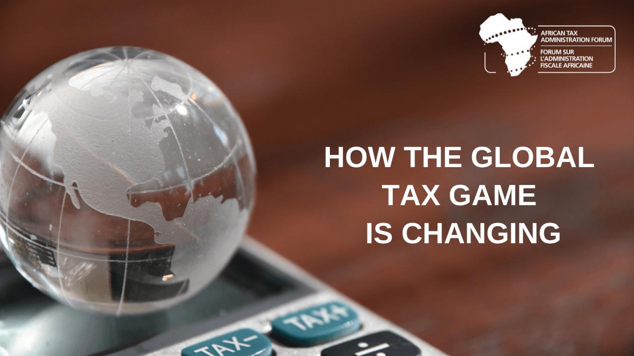 Op Ed The Global Tax Game Is Changing Here S How