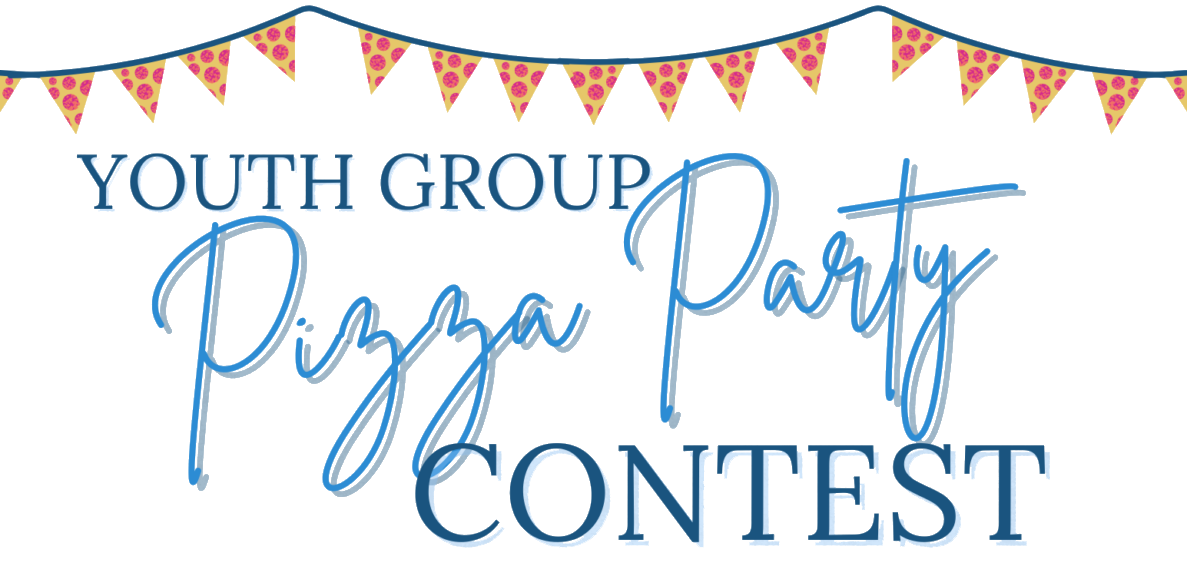 youth group pizza party contest