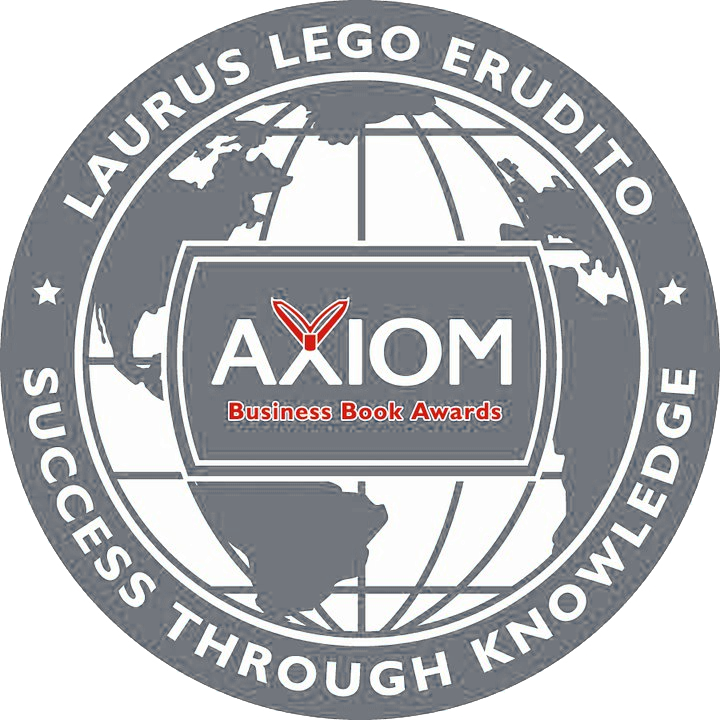 Axiom Business Book Awards logo, grey globe with text: “Success Through Knowledge”, and “Laurus Lego Erudito”.