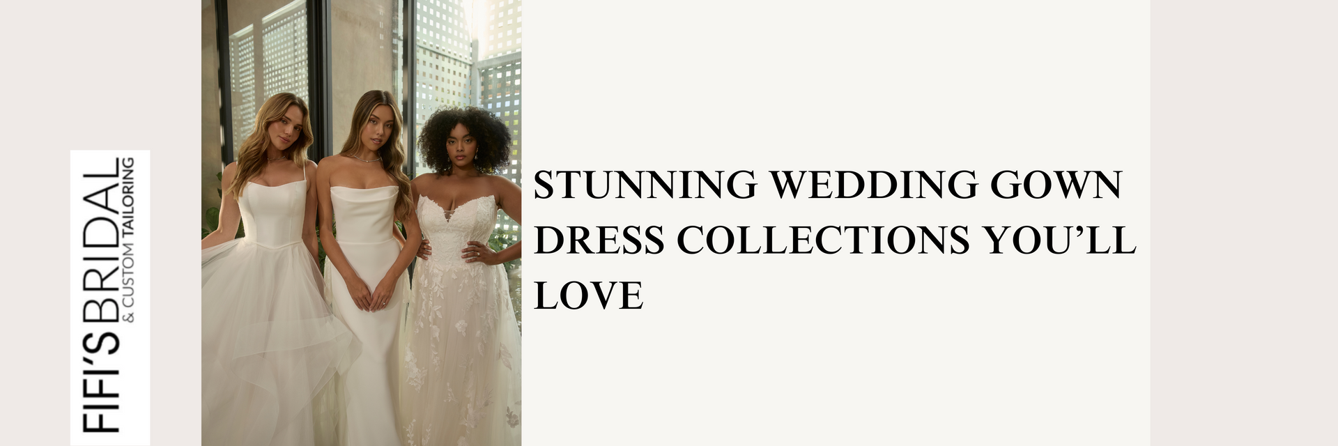 Stunning Wedding Gown Dress Collections You’ll Love