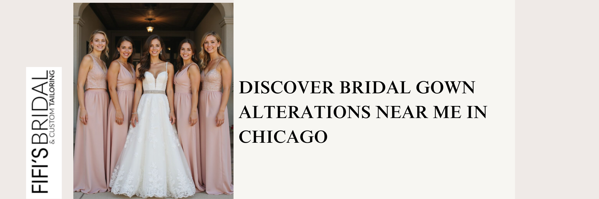Find Bridal Gown Alterations Near Me in Chicago Today
