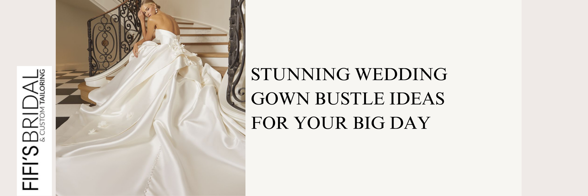 Stunning Wedding Gown Bustle Ideas for Your Big Day
