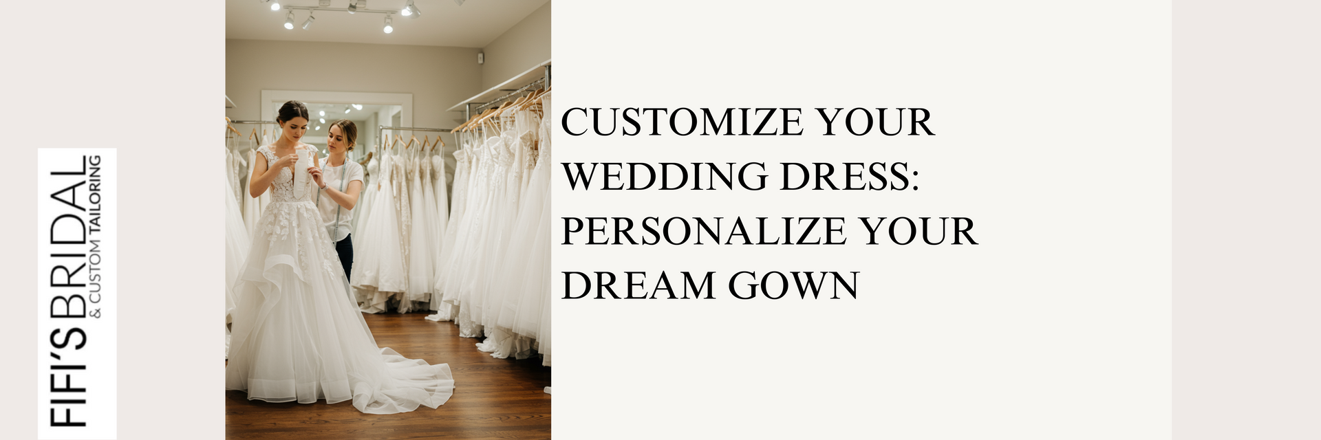 Customize Your Wedding Dress: Personalize Your Dream Gown
