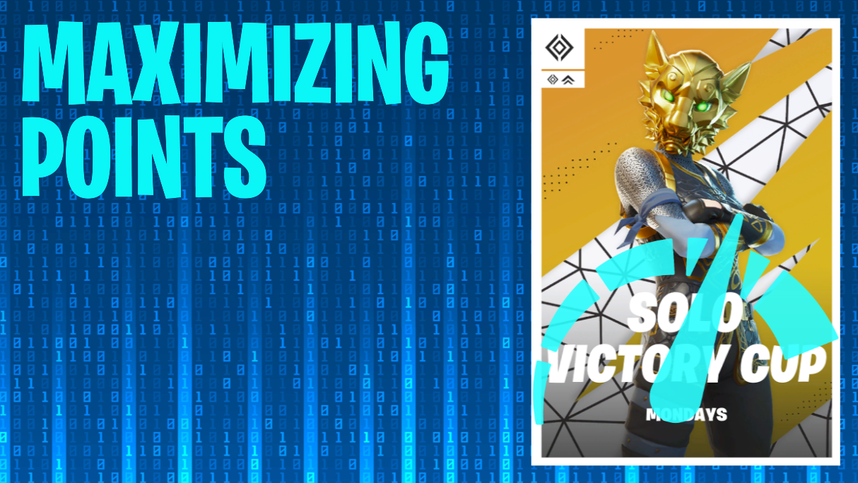 Maximizing points in Fortnite tournaments - FNCS